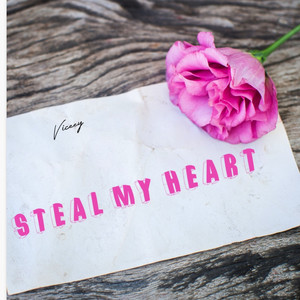 Steal My Heart by Viceey