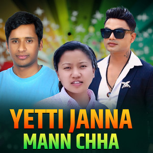 Pashupati Sharma & Smriti Pun - Yetti Janna Mann Chha