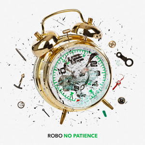 Robo - No Patience