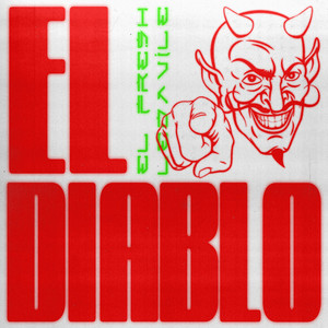 EL Diablo by EL Fresh, Ledavile