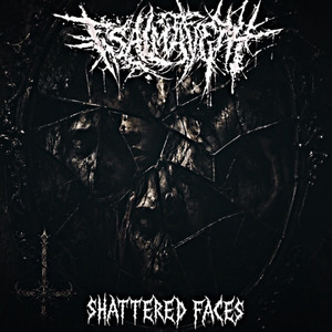Shattered Faces by TSALMAVETH PA