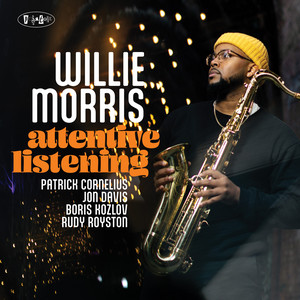 Attentive Listening — Willie Morris