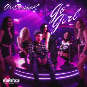 Go Girl by OsosuckaK