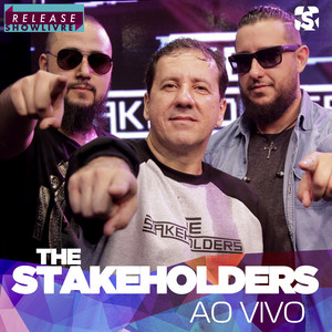 The Stakeholders no Release Showlivre (Ao Vivo) album