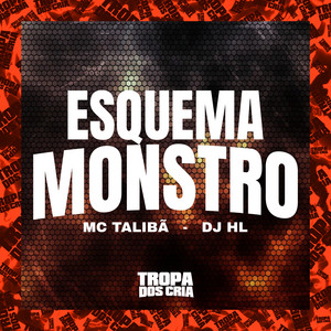 Esquema Monstro