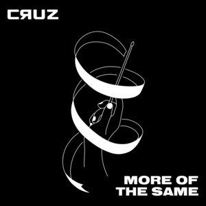 More of the Same by CRUZ