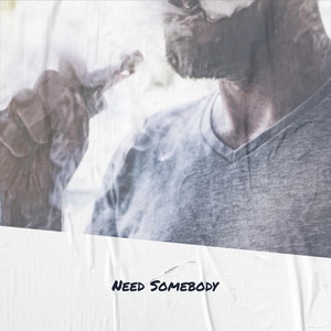 Various Artists - Need Somebody Album Songs and Lyrics | Lyreka