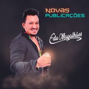 Novas Publicações by Edu Magalhães