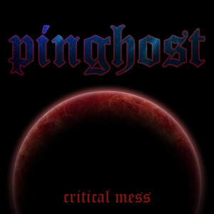 Critical Mess by Pinghost