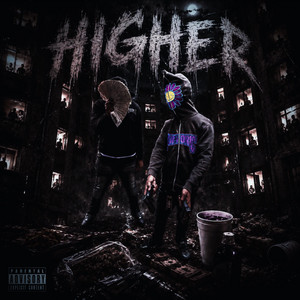 HIGHER by Bløxkbøyjae, Gb Omertà