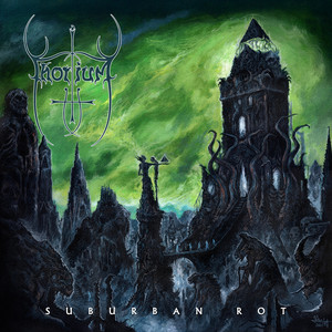 Suburban Rot by Thorium