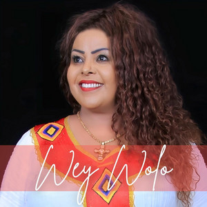Amsal Mitike - Wey Wolo