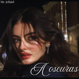 A oscuras by Mr. Jefniel