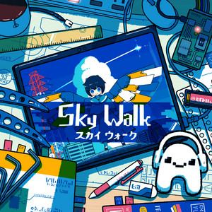 Sky Walk by Mr.Asyu