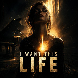 I WANT THIS LIFE by R.N.G.O