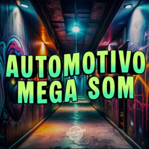 Automotivo Mega Som