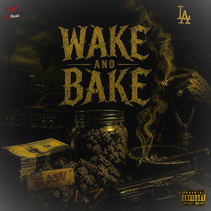Wake And Bake (Official Audio) by OnePresha