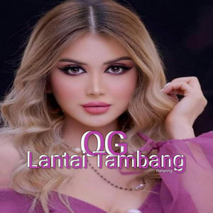 Ganyong - OG Lantai Tambang