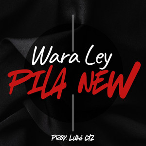Pila new by Wara Ley