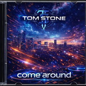 come around - Radio Edit by Tom Stone