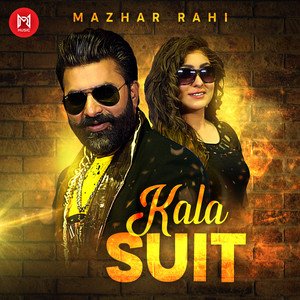 Mazhar Rahi - Kala Suit