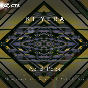 Ki Yera — Acid Pace