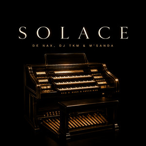 Solace by De nax, DJ TKM, M'sanda