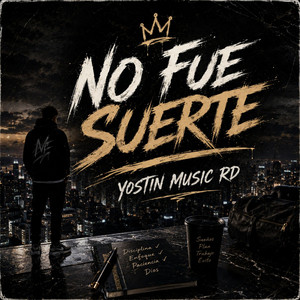 No fue suerte by Yostin Music RD