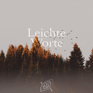 Leichte Worte by Maxømøa