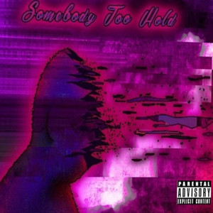Somebody to Hold (feat. Hotspot)