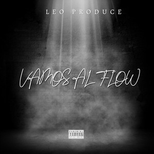 VAMOS AL FLOW by Leo Produce