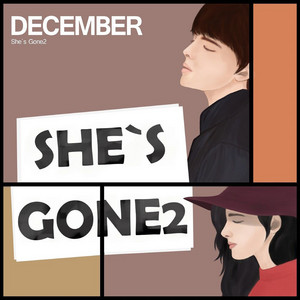 She's gone2 by December
