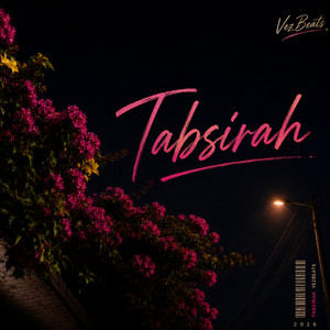 Tabsirah Nasheed by VezBeats, Syed Parvez