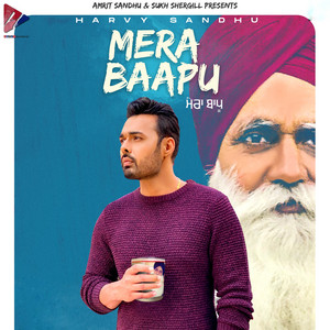 Mera Baapu by Harvy Sandhu