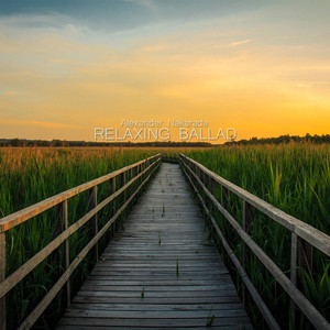 Alexander Nakarada - Relaxing Ballad