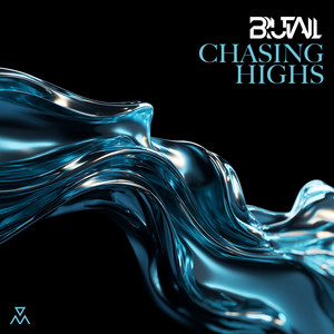 Chasing Highs by Brutall