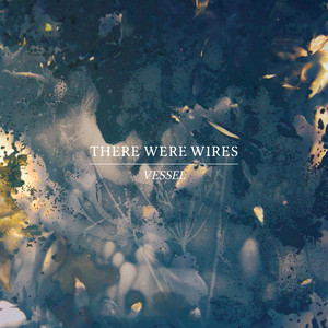 I'd Lock You In A Dream by There Were Wires