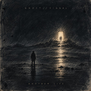 Another Life by Ghost//Signal