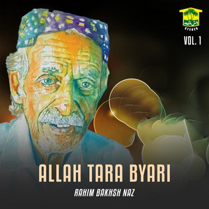 Rahim Bakhsh Naz - Dil Gala Balen Cho