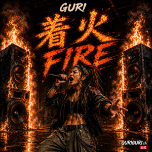 GURI着火FIRE by GURI GURI