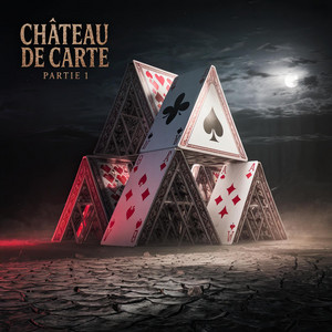 CHÂTEAU DE CARTES