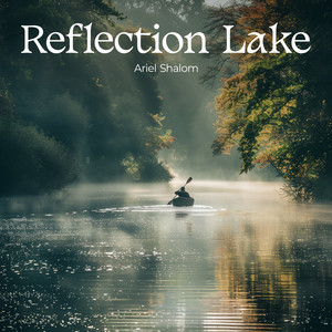 Reflection Lake by Ariel Shalom