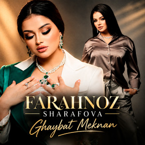 Ghaybat Meknan by Farahnoz Sharafova