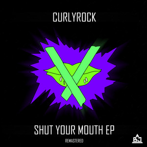 Shut Your Mouth