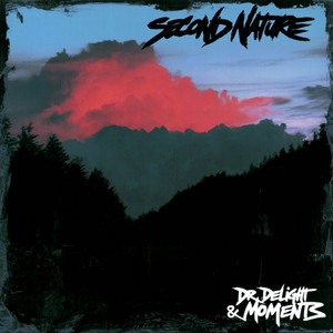 Second Nature by Moments, Dr. Delight