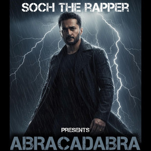ABRACADABRA by Soch The Rapper