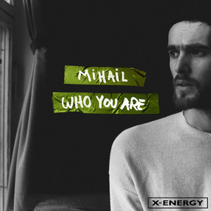 Mihail - Who You Are (Full English Version)