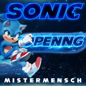 Sonic Opening by Mistermensch