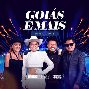 Goiás é Mais - Ao Vivo em Goiânia