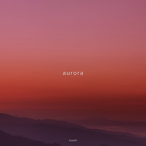 Aurora by Xuan